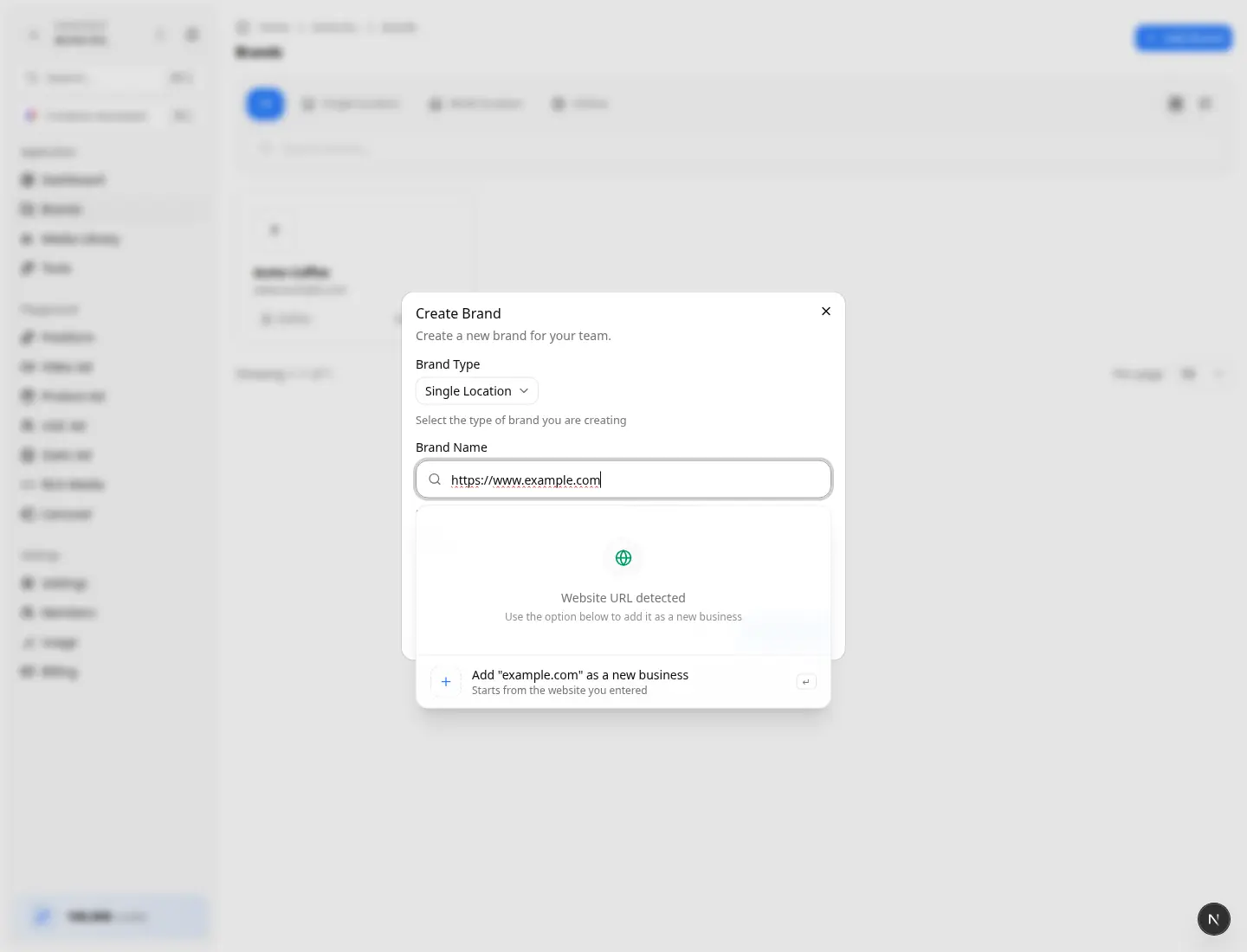 Search Google Places, or add the name as a new business Create Brand search offering to add a website as a new business